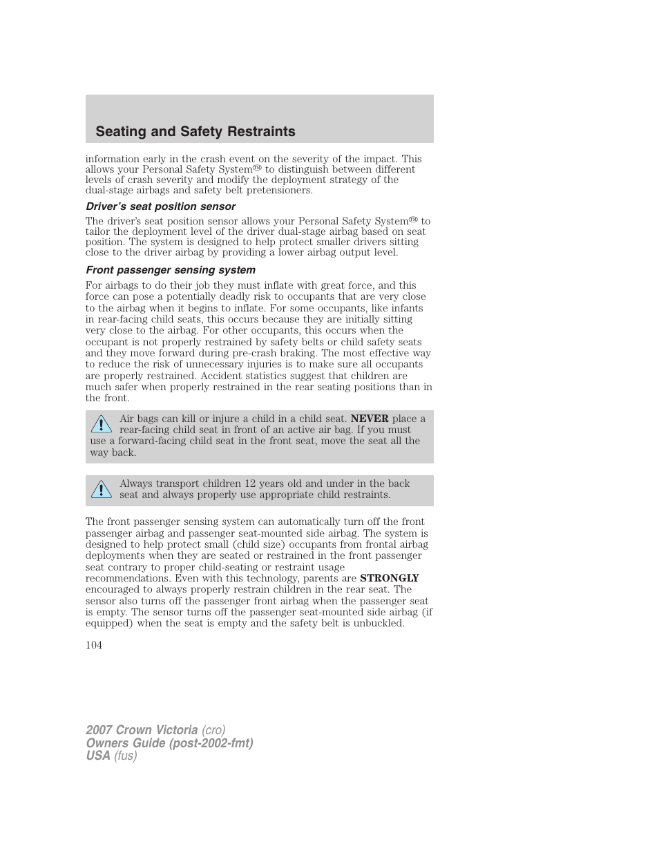 Driver’s seat position sensor, Front passenger sensing system, Seating and safety restraints | FORD 2007 Crown Victoria v.2 User Manual | Page 104 / 272