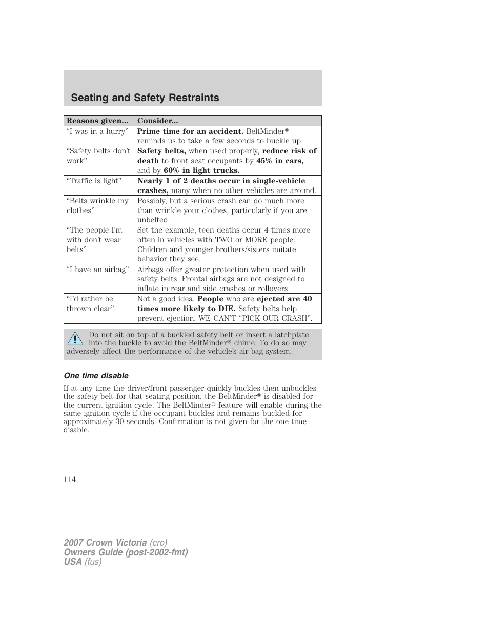 One time disable, Seating and safety restraints | FORD 2007 Crown Victoria v.2 User Manual | Page 114 / 272