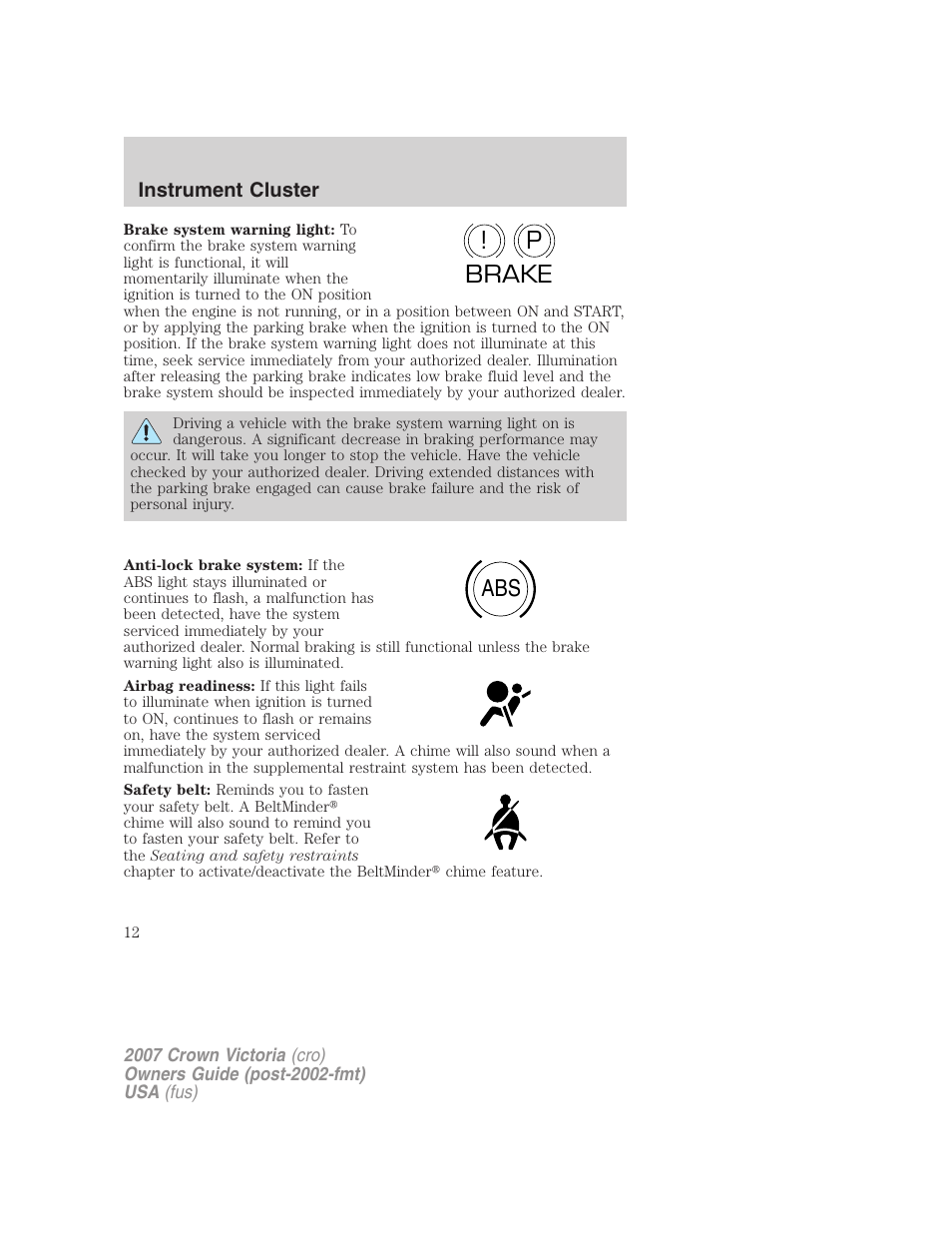 P! brake abs | FORD 2007 Crown Victoria v.2 User Manual | Page 12 / 272