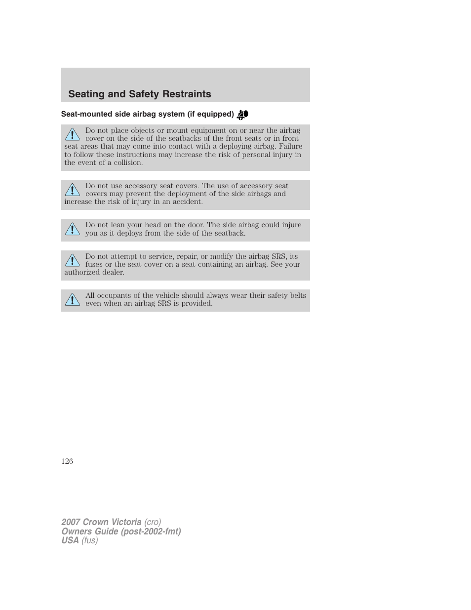 Seat-mounted side airbag system (if equipped), Seating and safety restraints | FORD 2007 Crown Victoria v.2 User Manual | Page 126 / 272