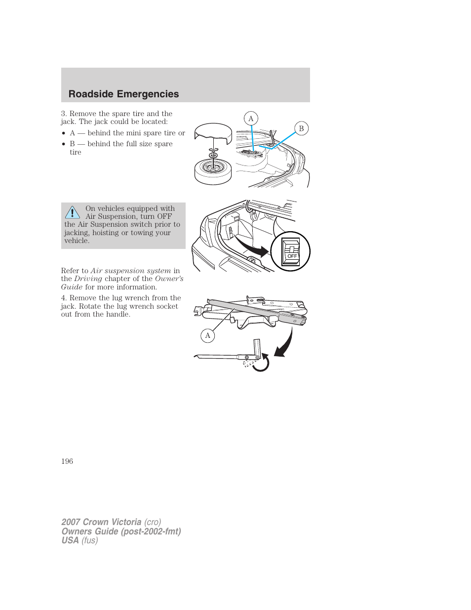 Roadside emergencies | FORD 2007 Crown Victoria v.2 User Manual | Page 196 / 272