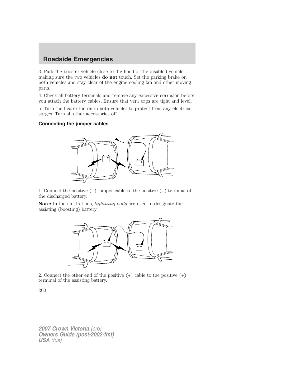 Connecting the jumper cables, Roadside emergencies | FORD 2007 Crown Victoria v.2 User Manual | Page 200 / 272