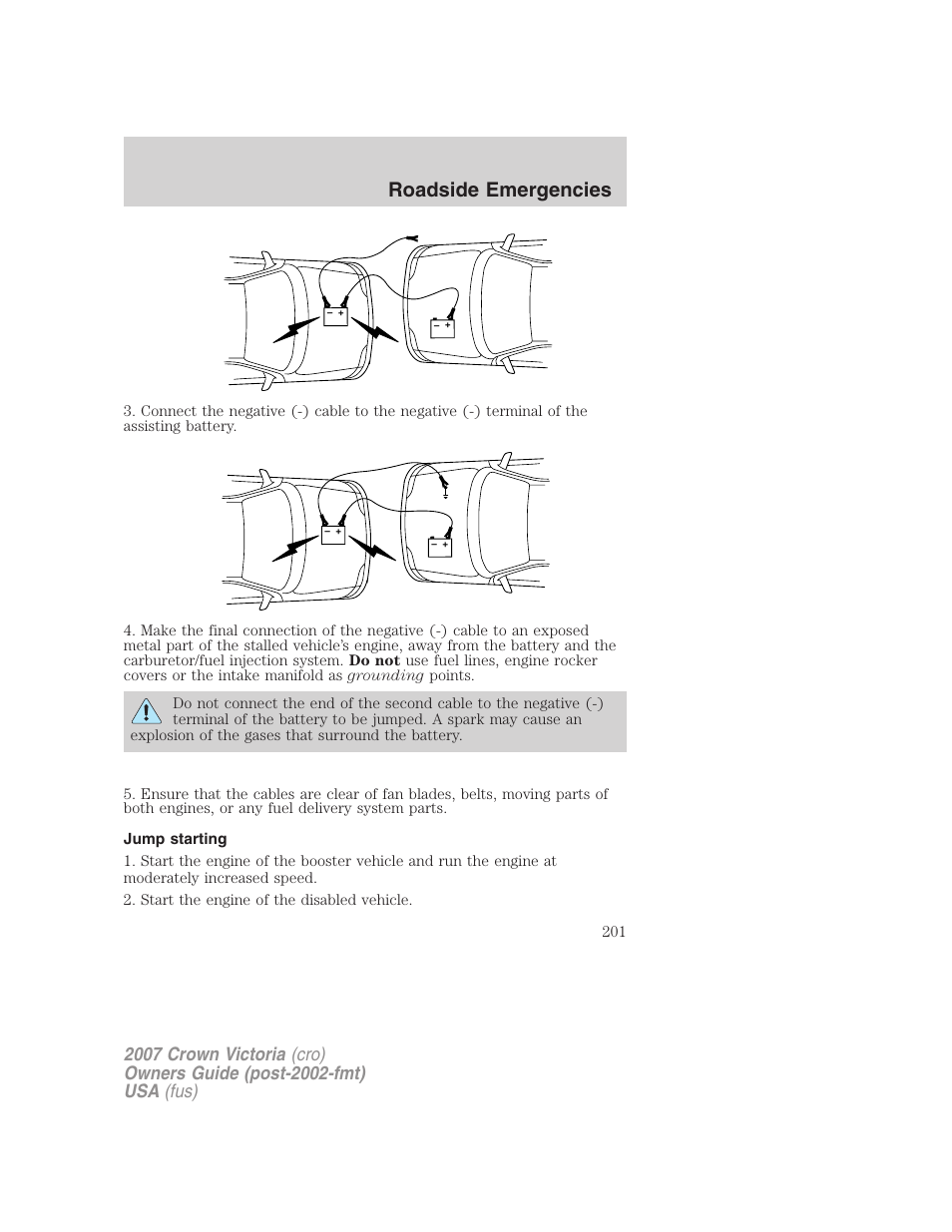 Jump starting, Roadside emergencies | FORD 2007 Crown Victoria v.2 User Manual | Page 201 / 272