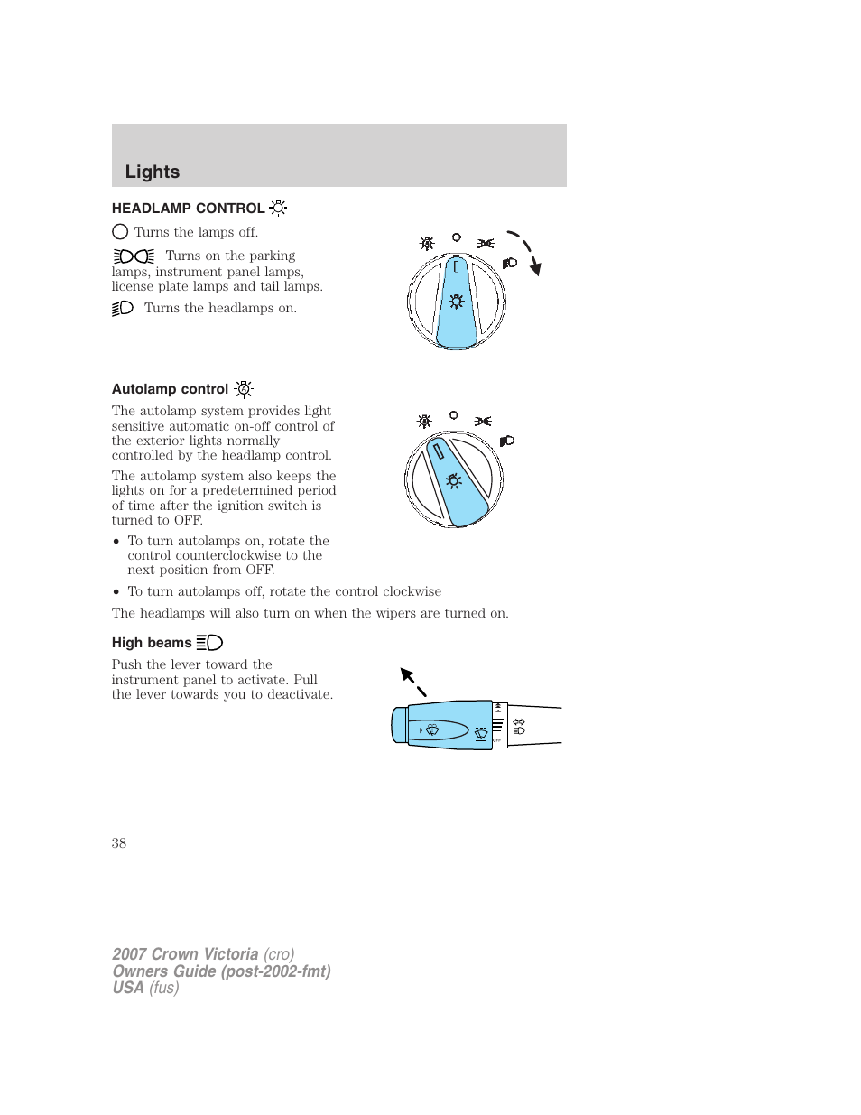 Lights, Headlamp control, Autolamp control | High beams, Headlamps | FORD 2007 Crown Victoria v.2 User Manual | Page 38 / 272