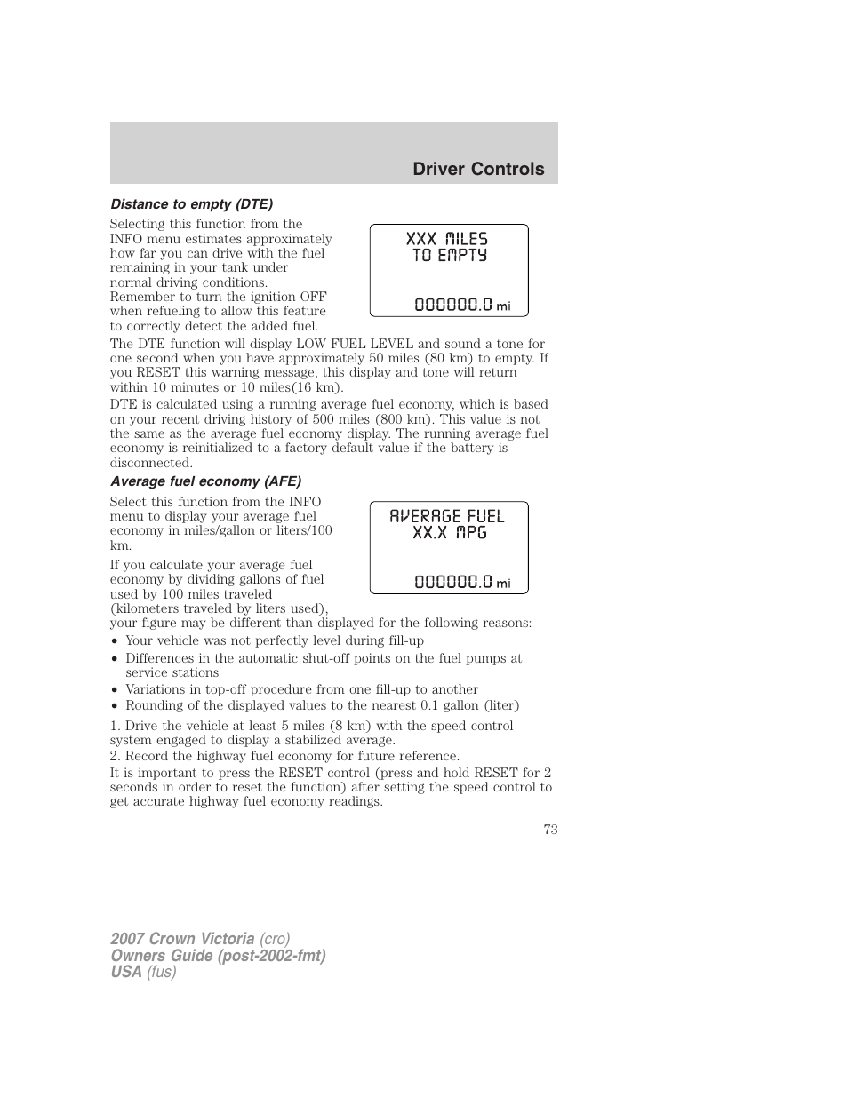 Distance to empty (dte), Average fuel economy (afe), Driver controls | FORD 2007 Crown Victoria v.2 User Manual | Page 73 / 272