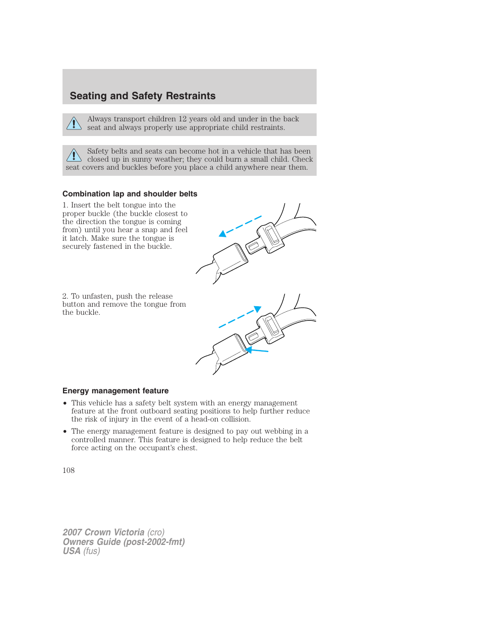 Combination lap and shoulder belts, Energy management feature, Seating and safety restraints | FORD 2007 Crown Victoria v.3 User Manual | Page 108 / 272