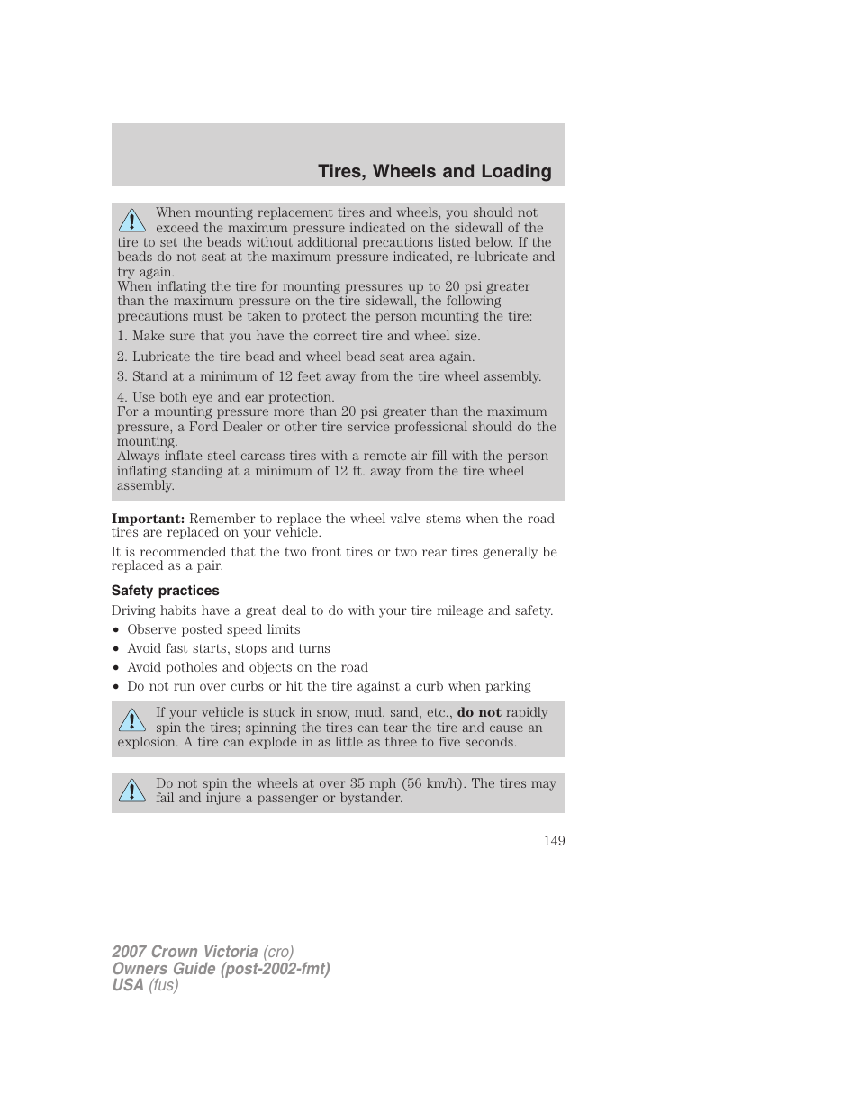 Safety practices, Tires, wheels and loading | FORD 2007 Crown Victoria v.3 User Manual | Page 149 / 272