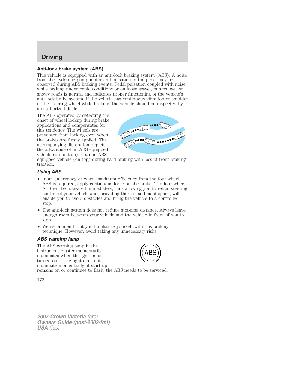 Anti-lock brake system (abs), Using abs, Abs warning lamp | Driving | FORD 2007 Crown Victoria v.3 User Manual | Page 172 / 272