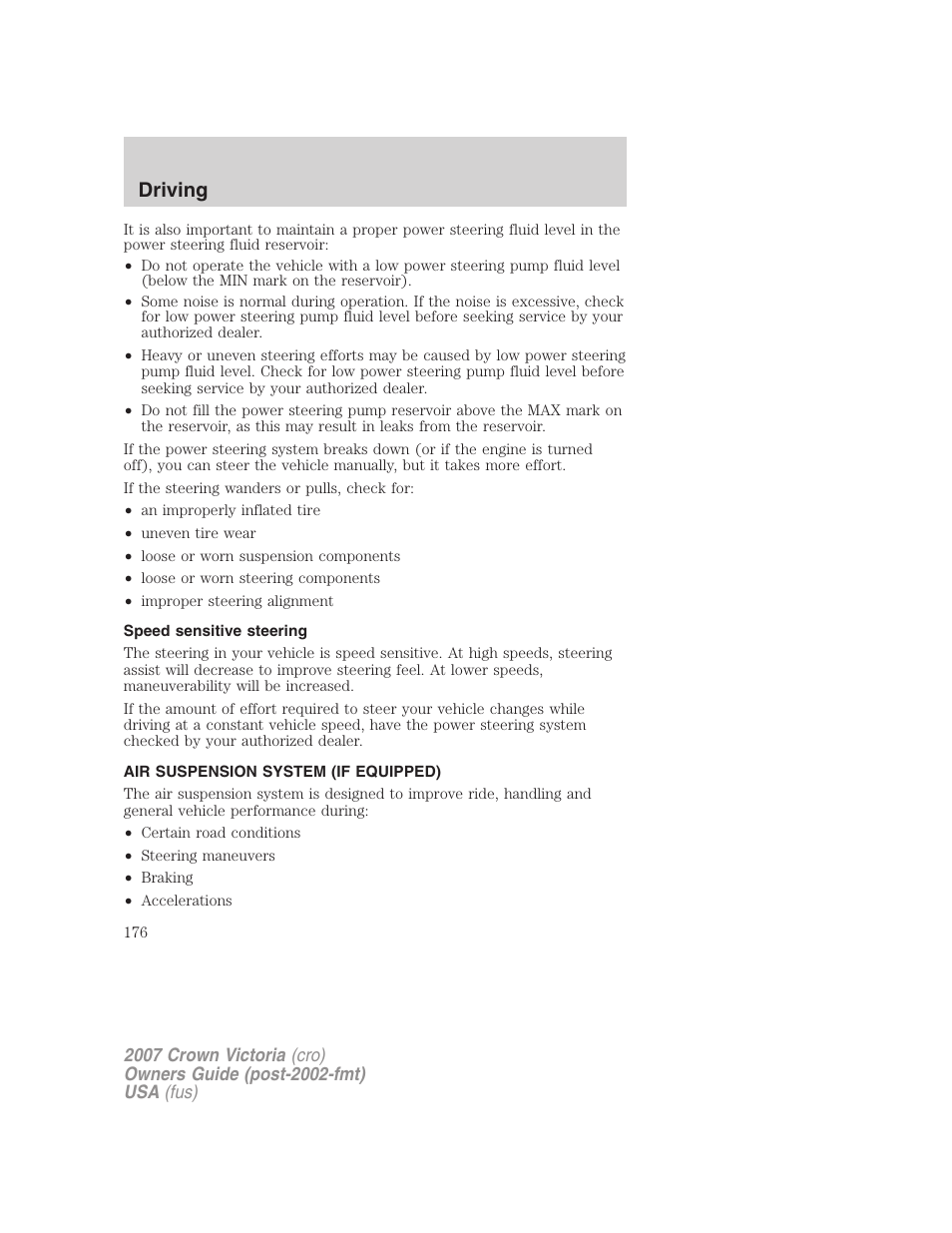 Speed sensitive steering, Air suspension system (if equipped), Air suspension | Driving | FORD 2007 Crown Victoria v.3 User Manual | Page 176 / 272