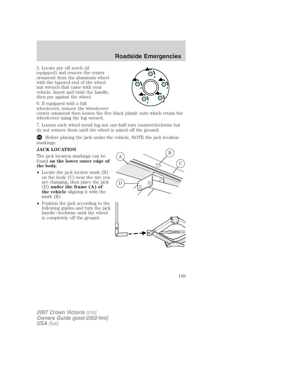 Roadside emergencies | FORD 2007 Crown Victoria v.3 User Manual | Page 199 / 272