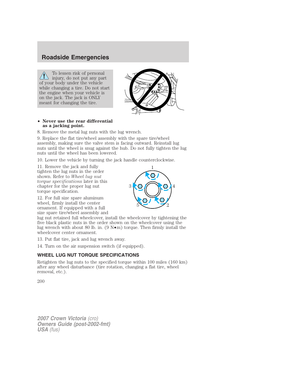 Wheel lug nut torque specifications, Lug nut torque, Roadside emergencies | FORD 2007 Crown Victoria v.3 User Manual | Page 200 / 272