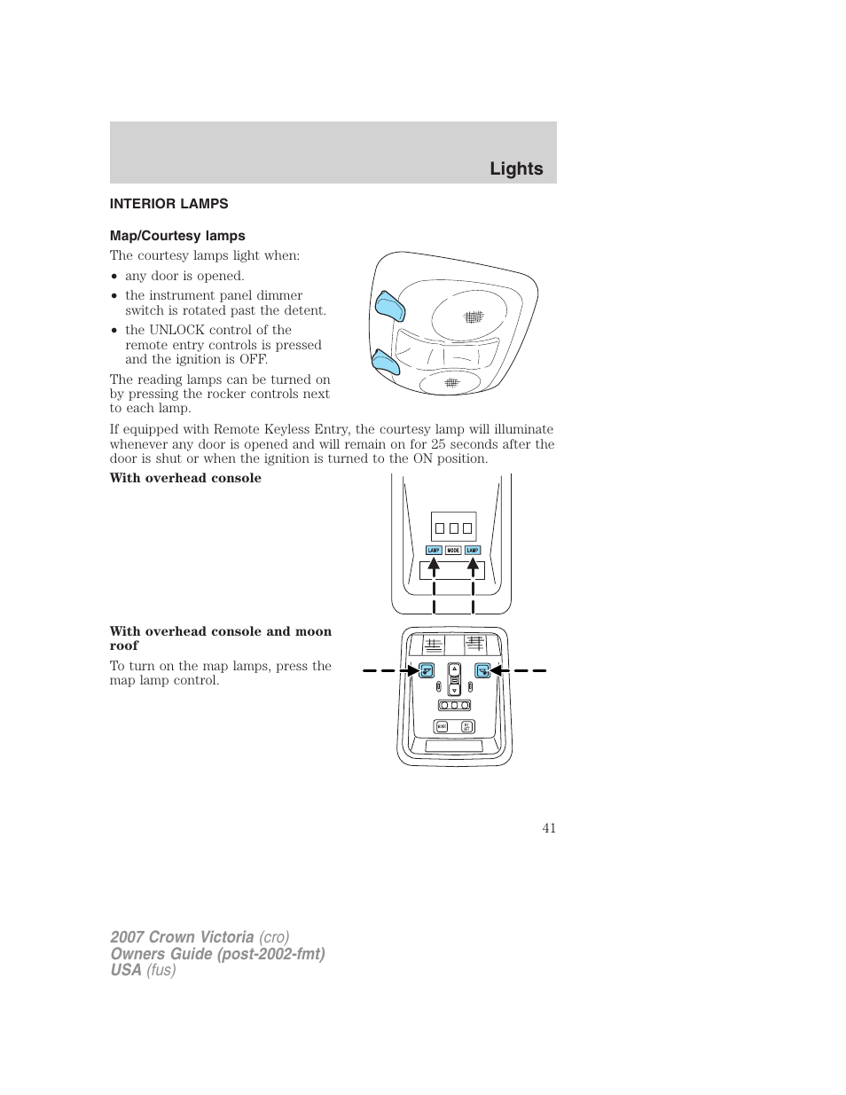 Interior lamps, Map/courtesy lamps, Lights | FORD 2007 Crown Victoria v.3 User Manual | Page 41 / 272