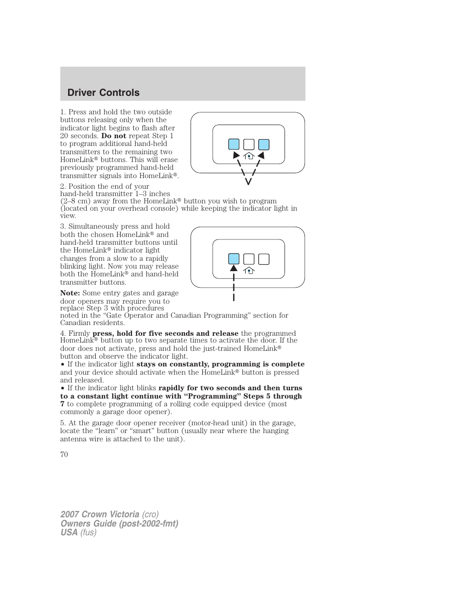 Driver controls | FORD 2007 Crown Victoria v.3 User Manual | Page 70 / 272