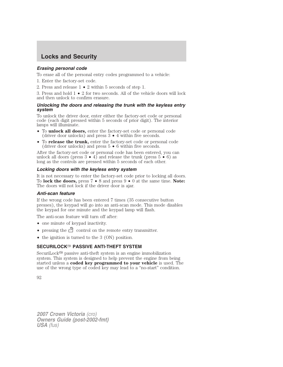 Erasing personal code, Locking doors with the keyless entry system, Anti-scan feature | Securilock passive anti-theft system, Locks and security | FORD 2007 Crown Victoria v.3 User Manual | Page 92 / 272