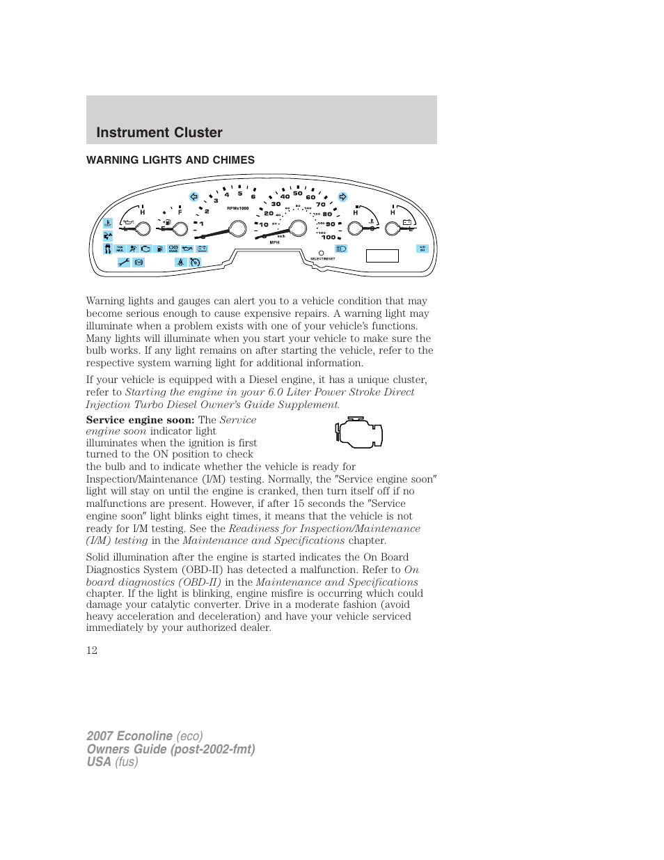 Instrument cluster, Warning lights and chimes | FORD 2007 E-450 v.1 User Manual | Page 12 / 264