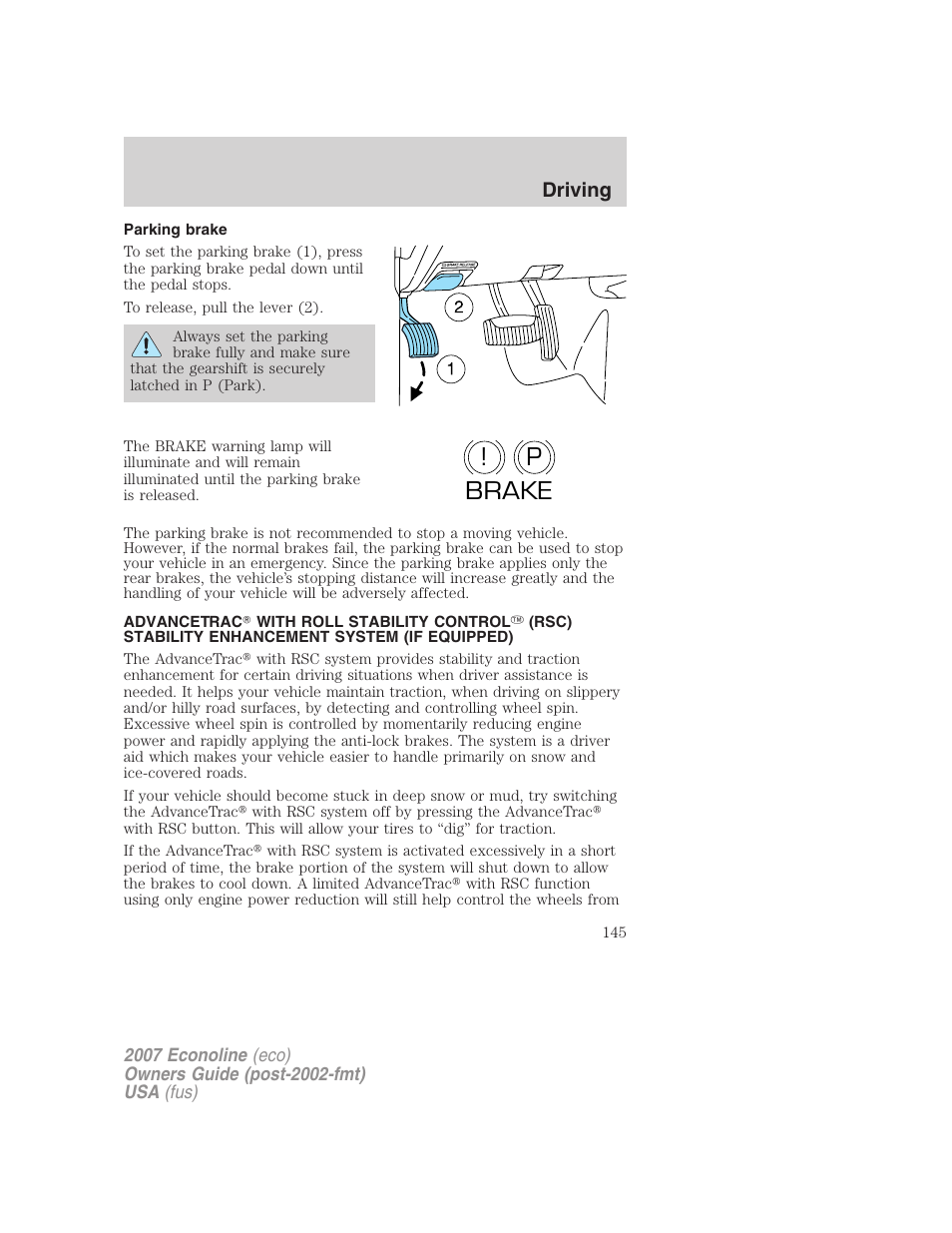 Parking brake, Traction control™/advancetrac, P! brake | Driving | FORD 2007 E-450 v.1 User Manual | Page 145 / 264