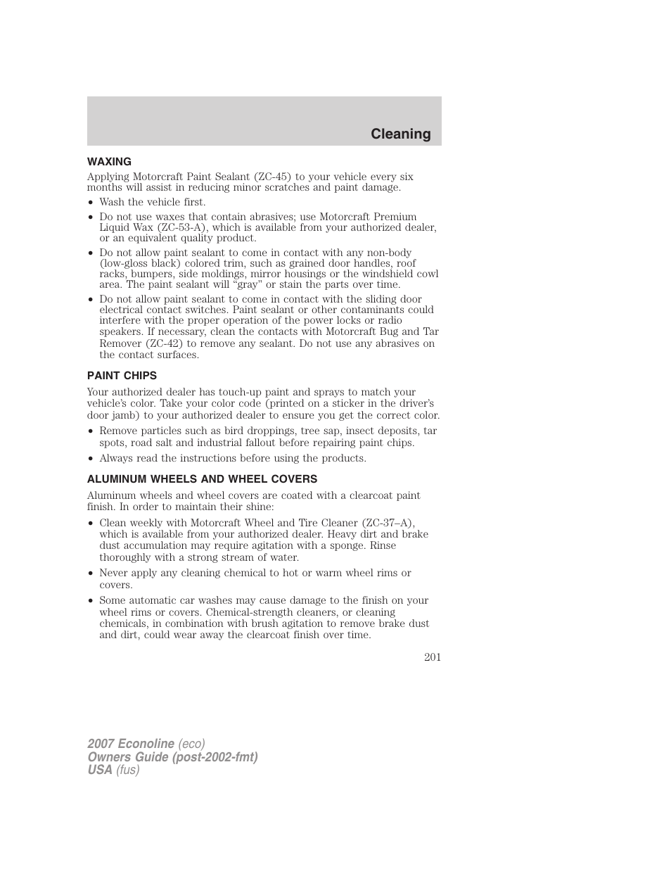 Waxing, Paint chips, Aluminum wheels and wheel covers | Cleaning | FORD 2007 E-450 v.1 User Manual | Page 201 / 264