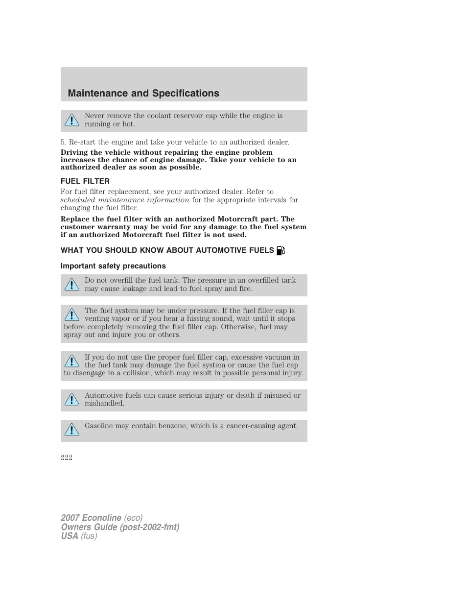 Fuel filter, What you should know about automotive fuels, Important safety precautions | Fuel information, Maintenance and specifications | FORD 2007 E-450 v.1 User Manual | Page 222 / 264