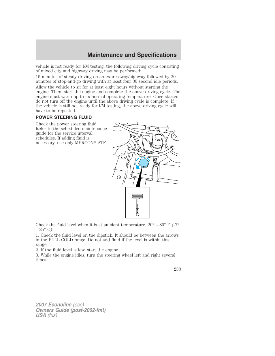 Power steering fluid, Maintenance and specifications | FORD 2007 E-450 v.1 User Manual | Page 233 / 264