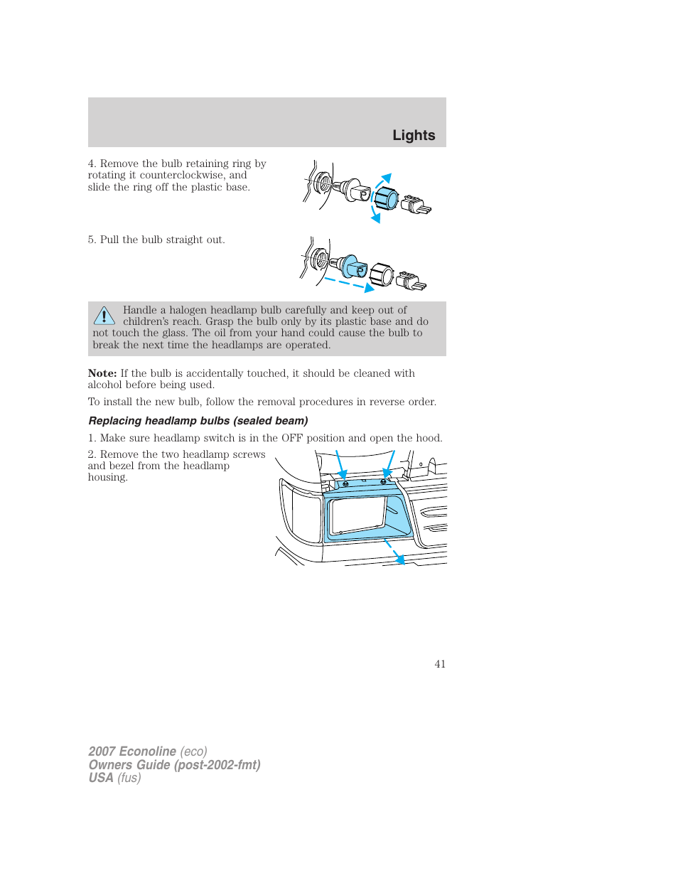 Replacing headlamp bulbs (sealed beam), Lights | FORD 2007 E-450 v.1 User Manual | Page 41 / 264