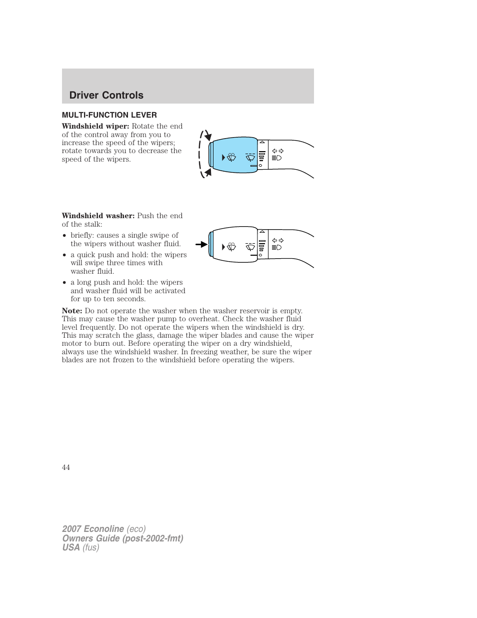 Driver controls, Multi-function lever, Windshield wiper/washer control | FORD 2007 E-450 v.1 User Manual | Page 44 / 264