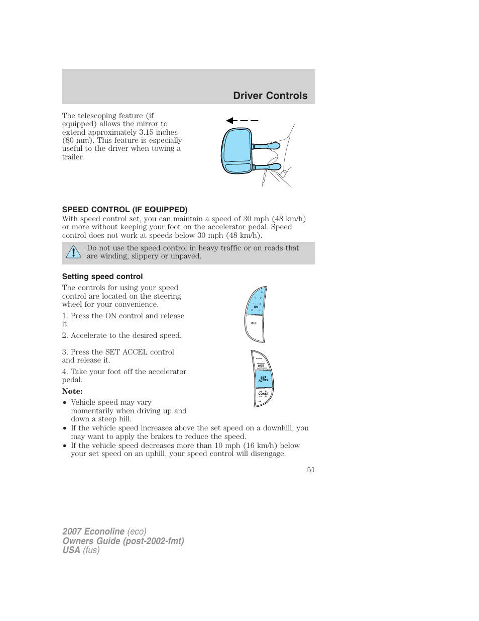 Speed control (if equipped), Setting speed control, Speed control | Driver controls | FORD 2007 E-450 v.1 User Manual | Page 51 / 264