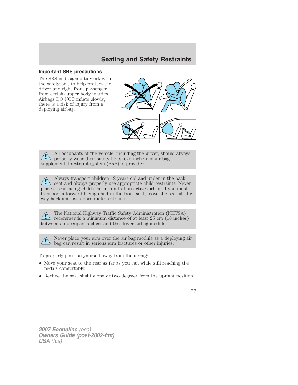 Important srs precautions, Seating and safety restraints | FORD 2007 E-450 v.1 User Manual | Page 77 / 264