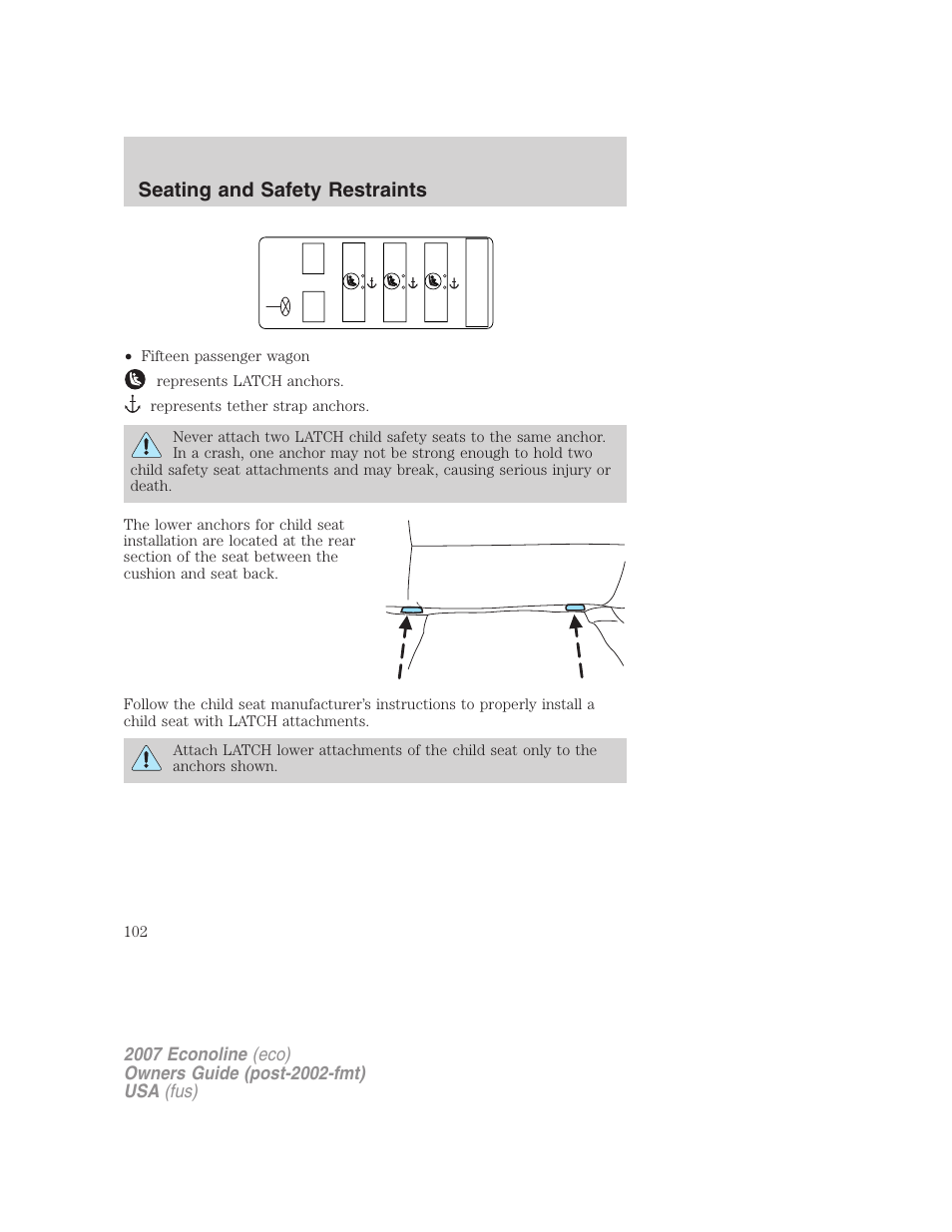 Seating and safety restraints | FORD 2007 E-450 v.2 User Manual | Page 102 / 264