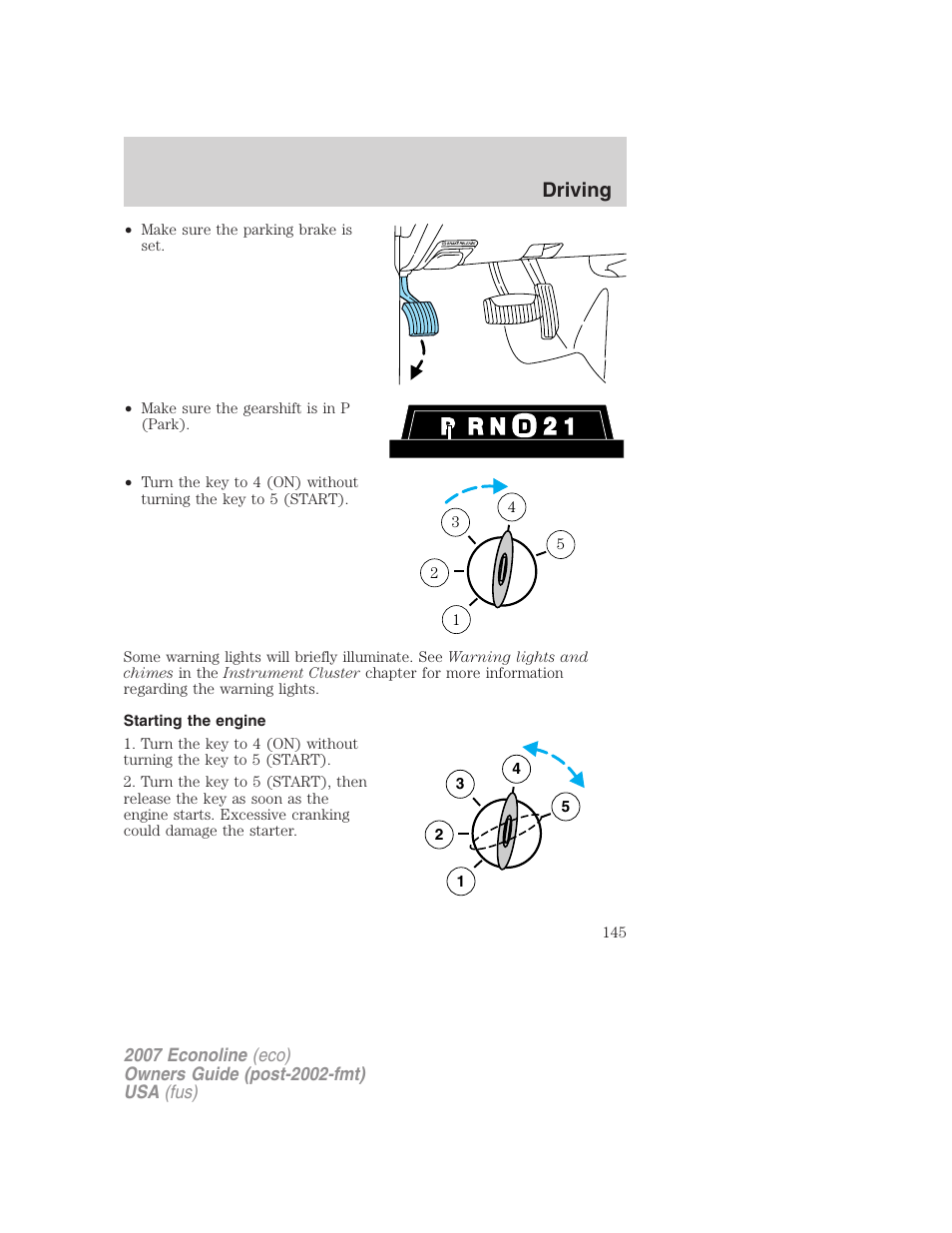 Starting the engine, Driving | FORD 2007 E-450 v.2 User Manual | Page 145 / 264