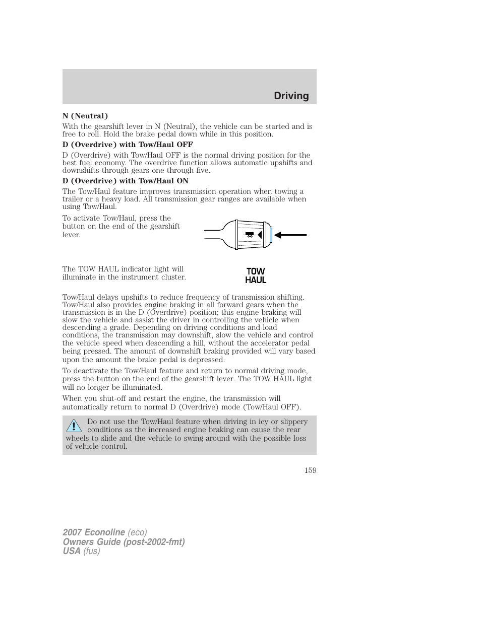 Driving | FORD 2007 E-450 v.2 User Manual | Page 159 / 264