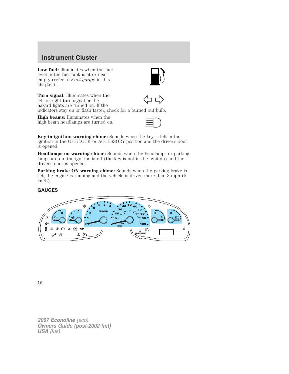 Gauges, Instrument cluster | FORD 2007 E-450 v.2 User Manual | Page 16 / 264