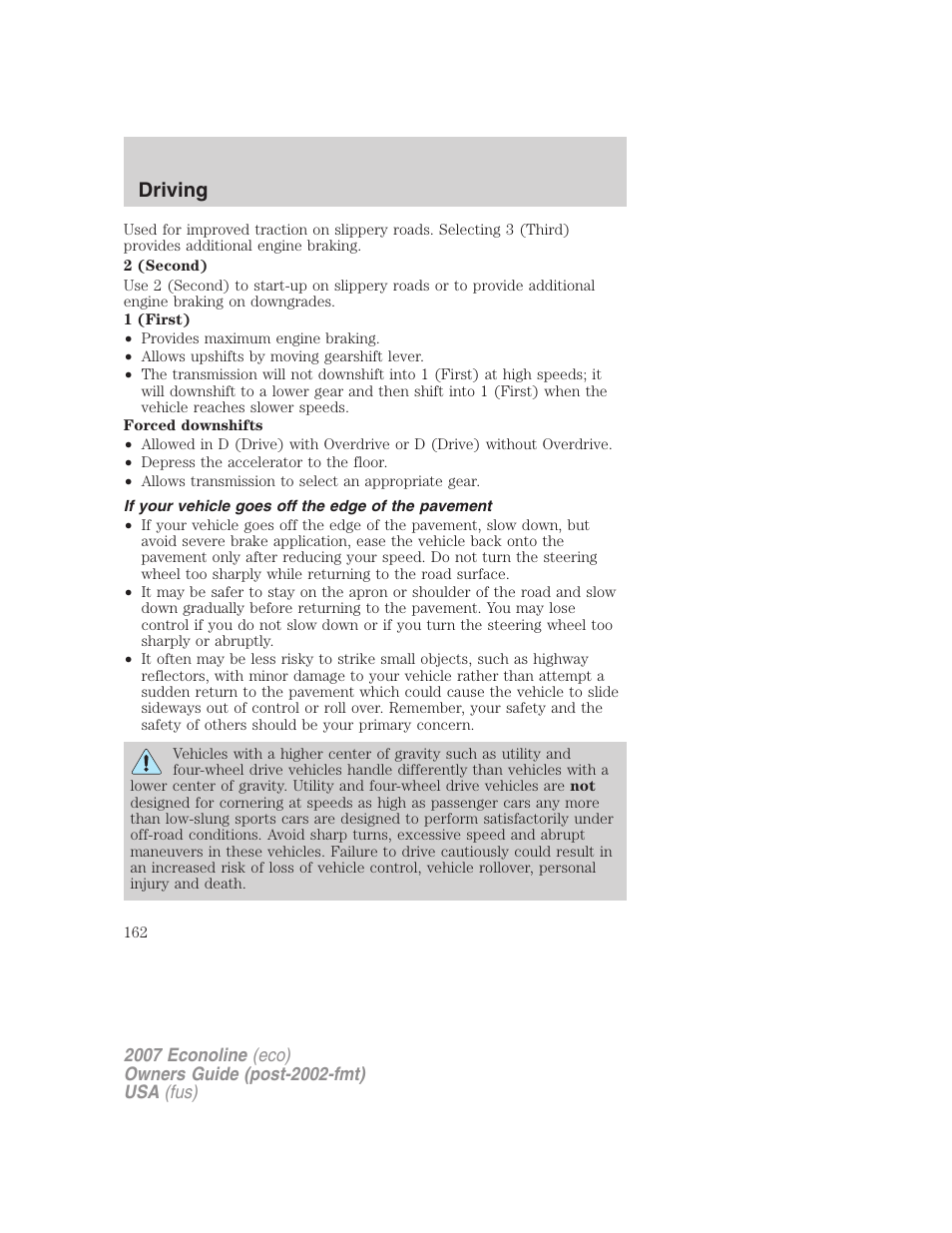 If your vehicle goes off the edge of the pavement, Driving | FORD 2007 E-450 v.2 User Manual | Page 162 / 264