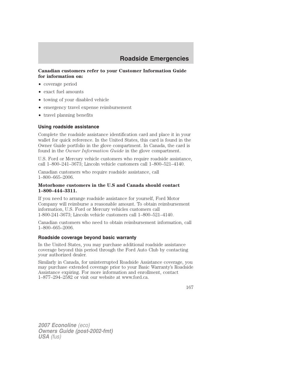 Using roadside assistance, Roadside coverage beyond basic warranty, Roadside emergencies | FORD 2007 E-450 v.2 User Manual | Page 167 / 264