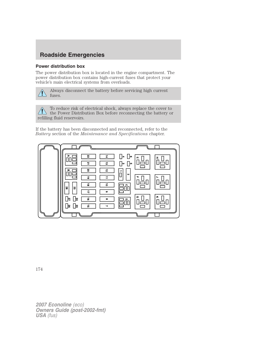 Power distribution box, Roadside emergencies | FORD 2007 E-450 v.2 User Manual | Page 174 / 264