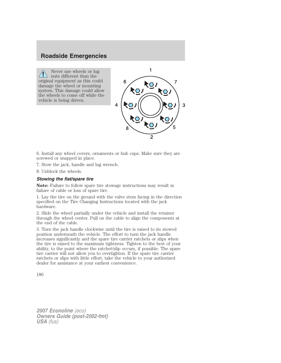 Stowing the flat/spare tire, Roadside emergencies | FORD 2007 E-450 v.2 User Manual | Page 186 / 264