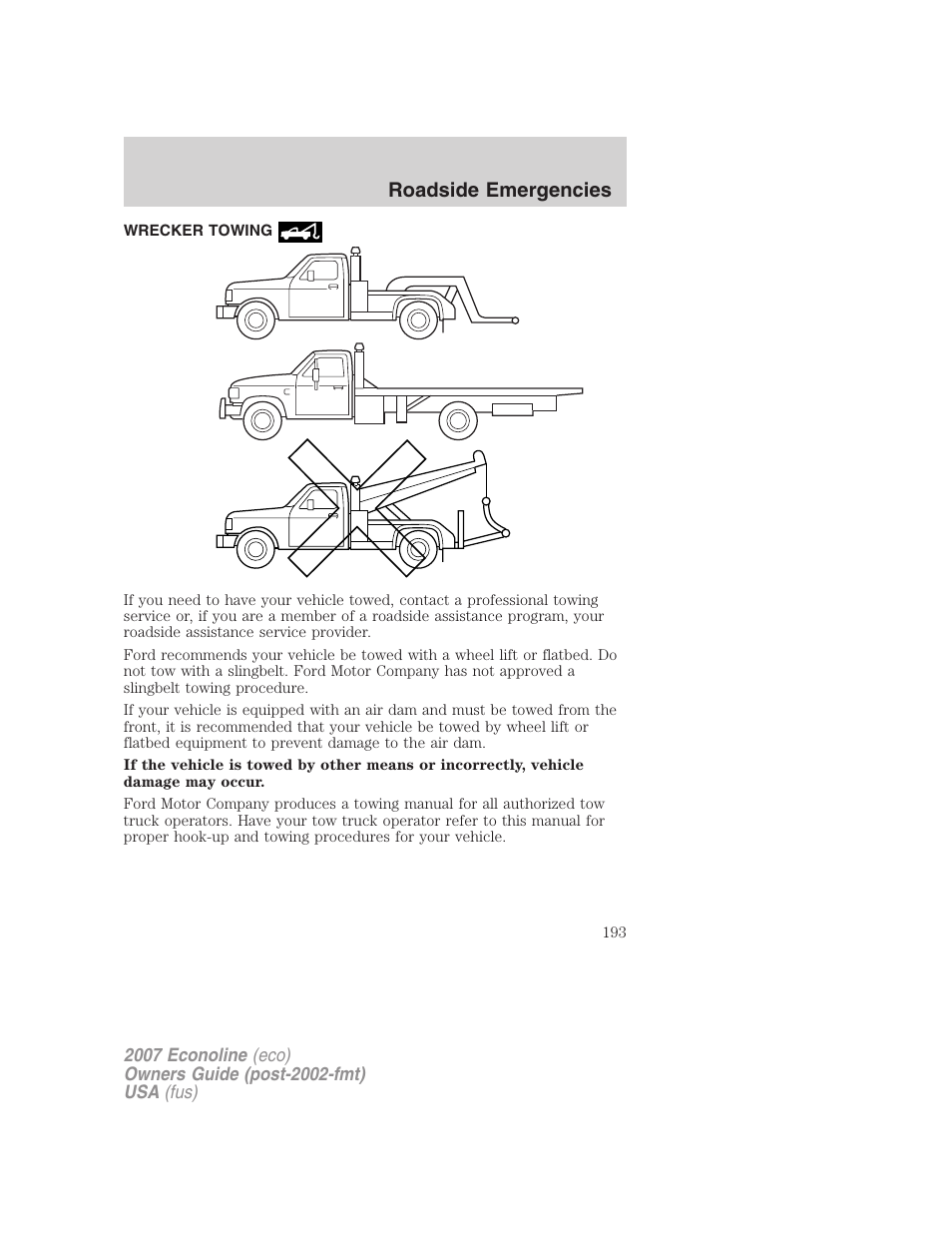 Wrecker towing, Roadside emergencies | FORD 2007 E-450 v.2 User Manual | Page 193 / 264