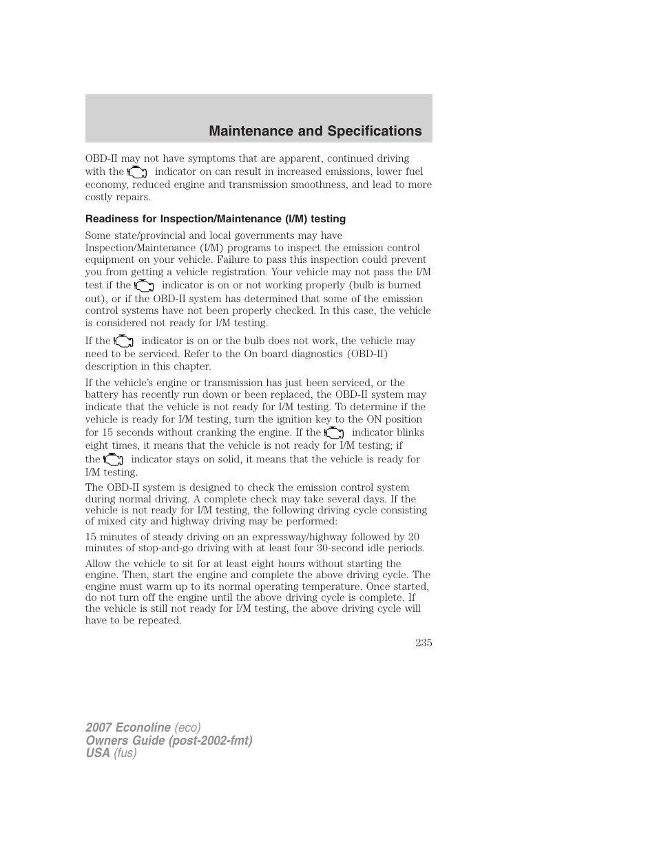 Readiness for inspection/maintenance (i/m) testing, Maintenance and specifications | FORD 2007 E-450 v.2 User Manual | Page 235 / 264