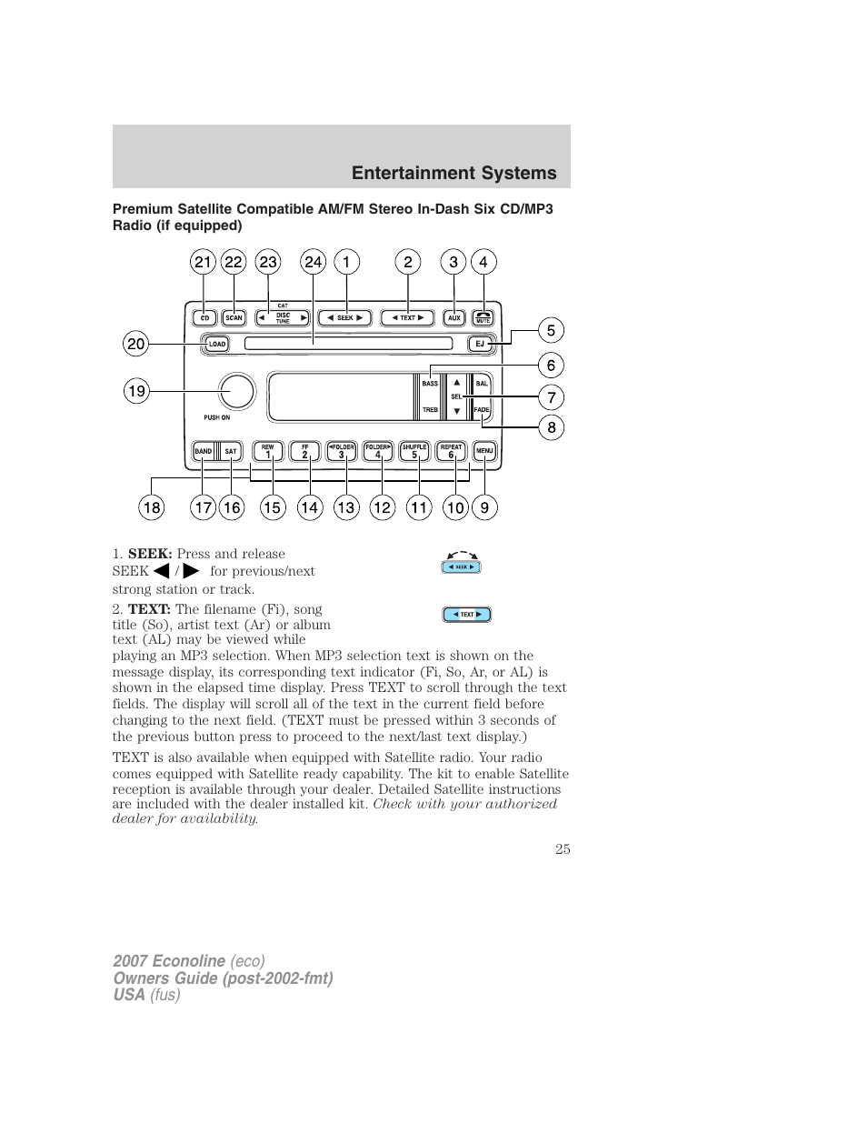 Am/fm stereo with in-dash six cd, Entertainment systems | FORD 2007 E-450 v.2 User Manual | Page 25 / 264