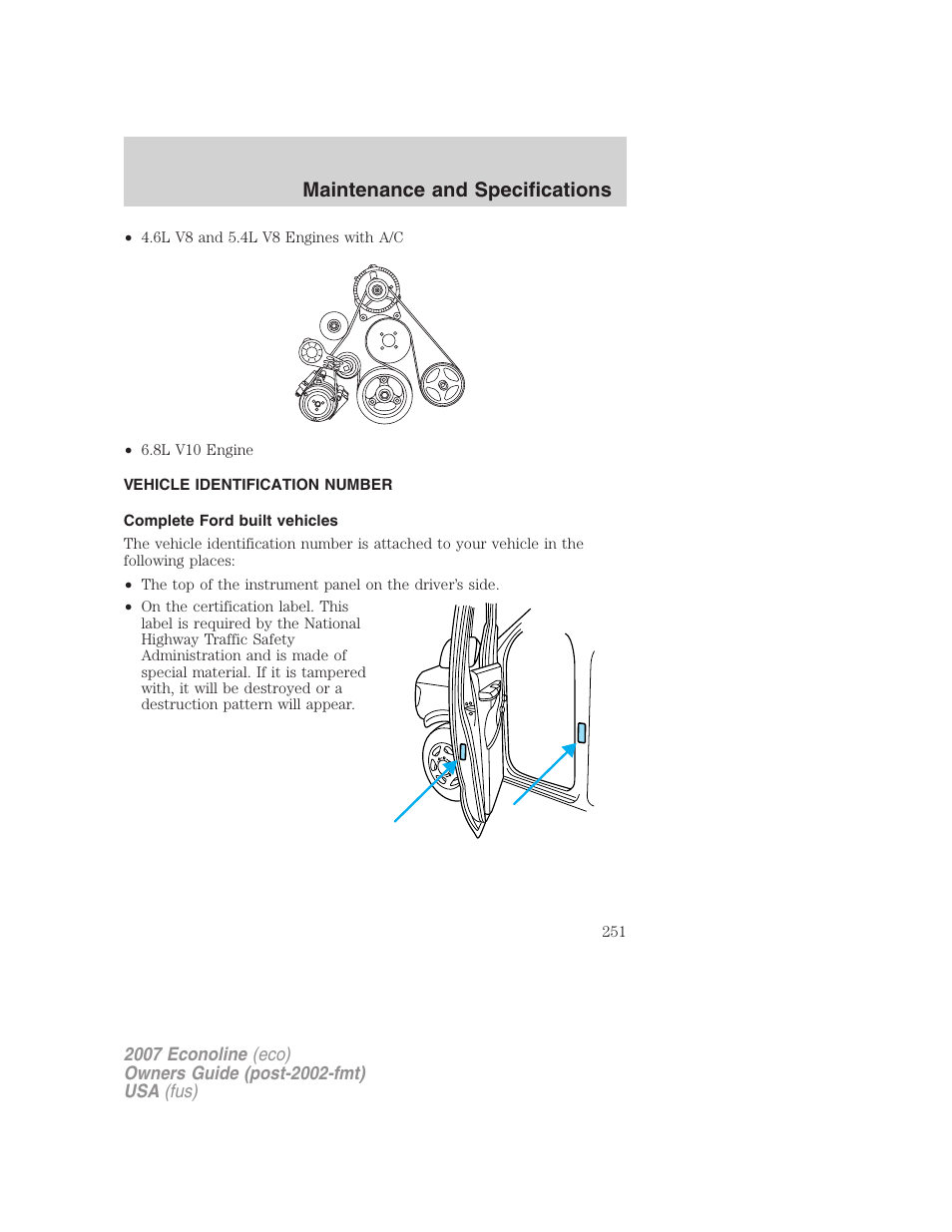 Vehicle identification number, Complete ford built vehicles, Maintenance and specifications | FORD 2007 E-450 v.2 User Manual | Page 251 / 264