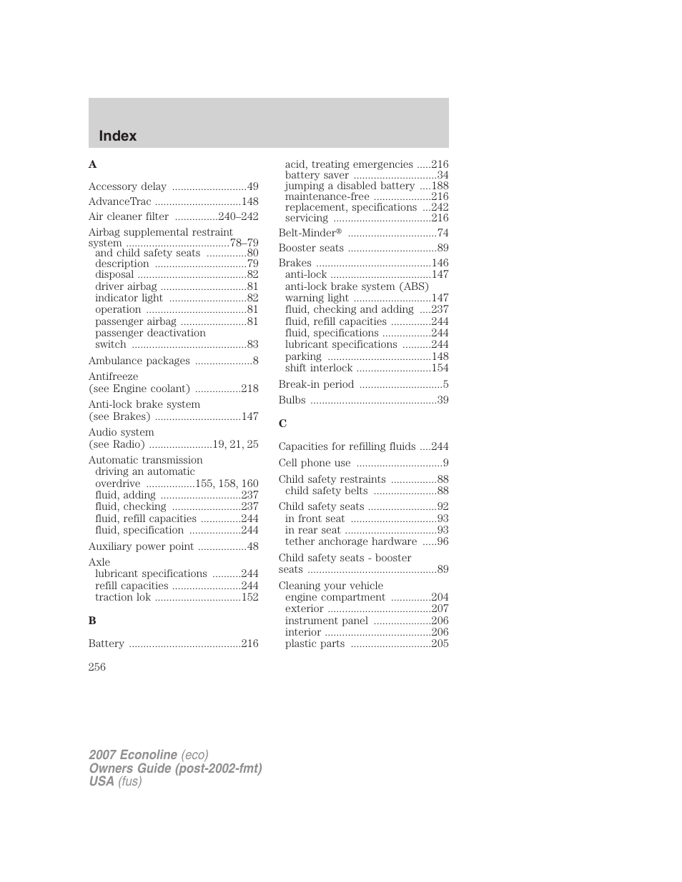 Index | FORD 2007 E-450 v.2 User Manual | Page 256 / 264