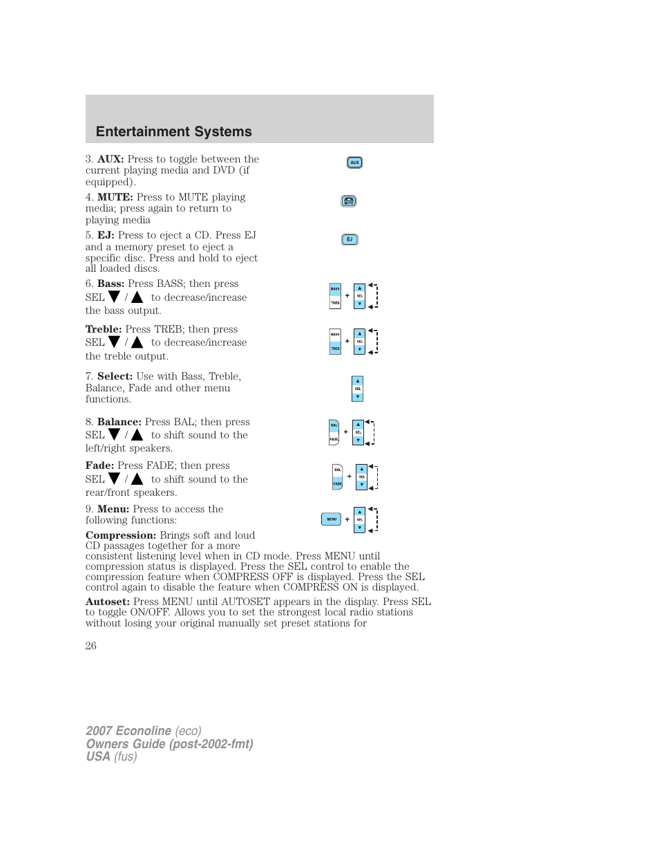 Entertainment systems | FORD 2007 E-450 v.2 User Manual | Page 26 / 264