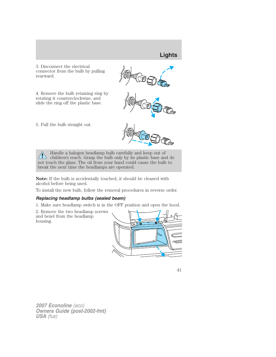 Replacing headlamp bulbs (sealed beam), Lights | FORD 2007 E-450 v.2 User Manual | Page 41 / 264