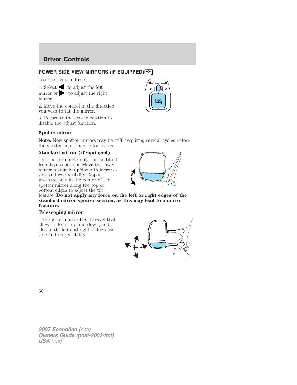 Power side view mirrors (if equipped), Spotter mirror, Mirrors | Driver controls | FORD 2007 E-450 v.2 User Manual | Page 50 / 264