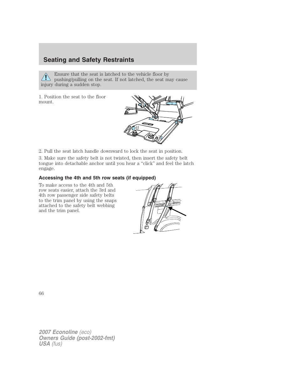 Accessing the 4th and 5th row seats (if equipped), Seating and safety restraints | FORD 2007 E-450 v.2 User Manual | Page 66 / 264