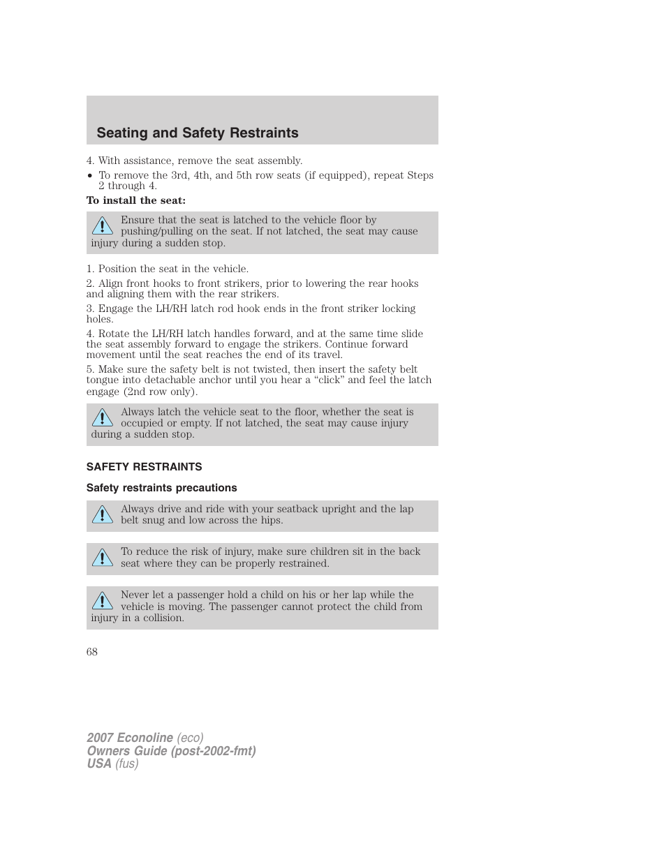 Safety restraints, Safety restraints precautions, Seating and safety restraints | FORD 2007 E-450 v.2 User Manual | Page 68 / 264