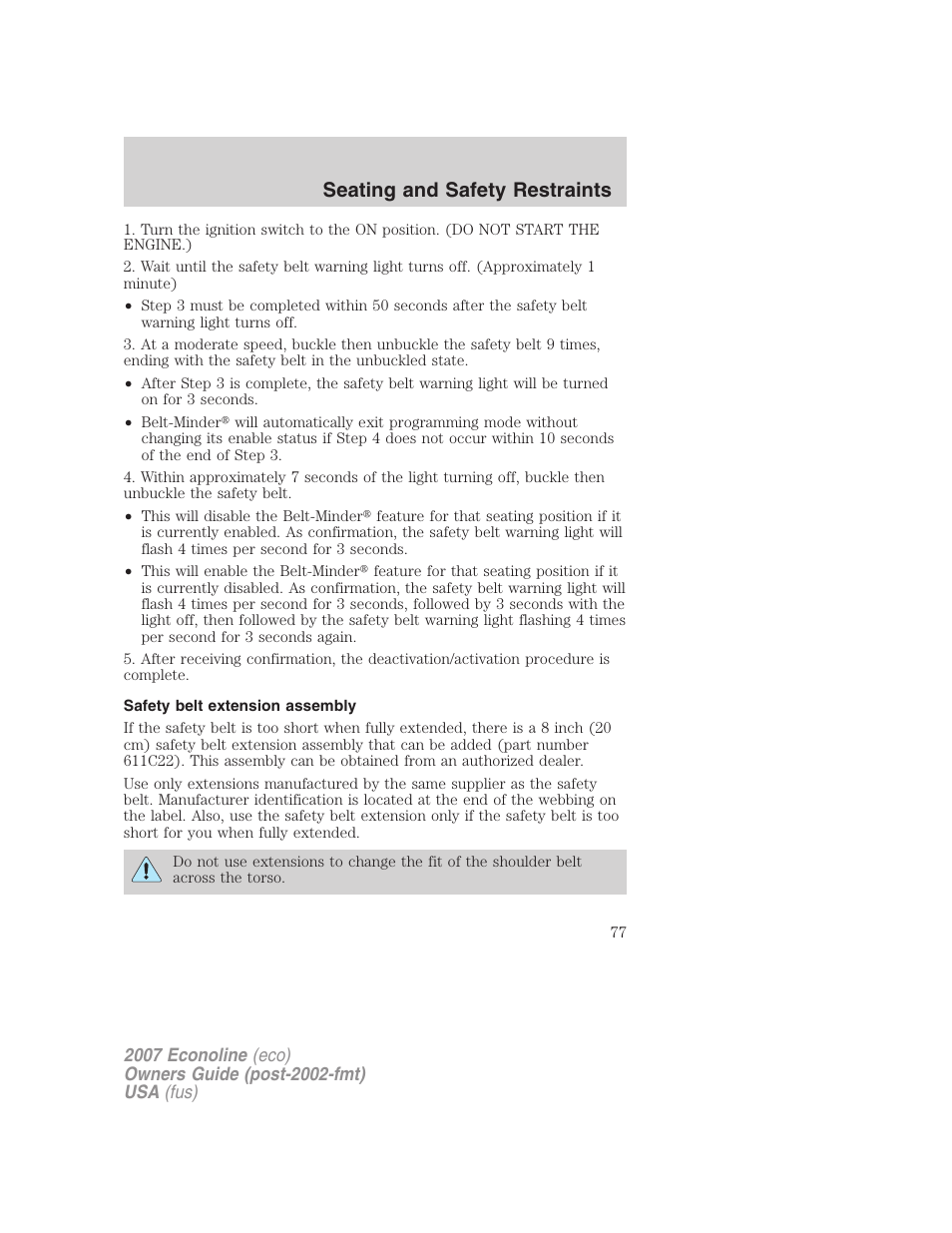 Safety belt extension assembly, Seating and safety restraints | FORD 2007 E-450 v.2 User Manual | Page 77 / 264