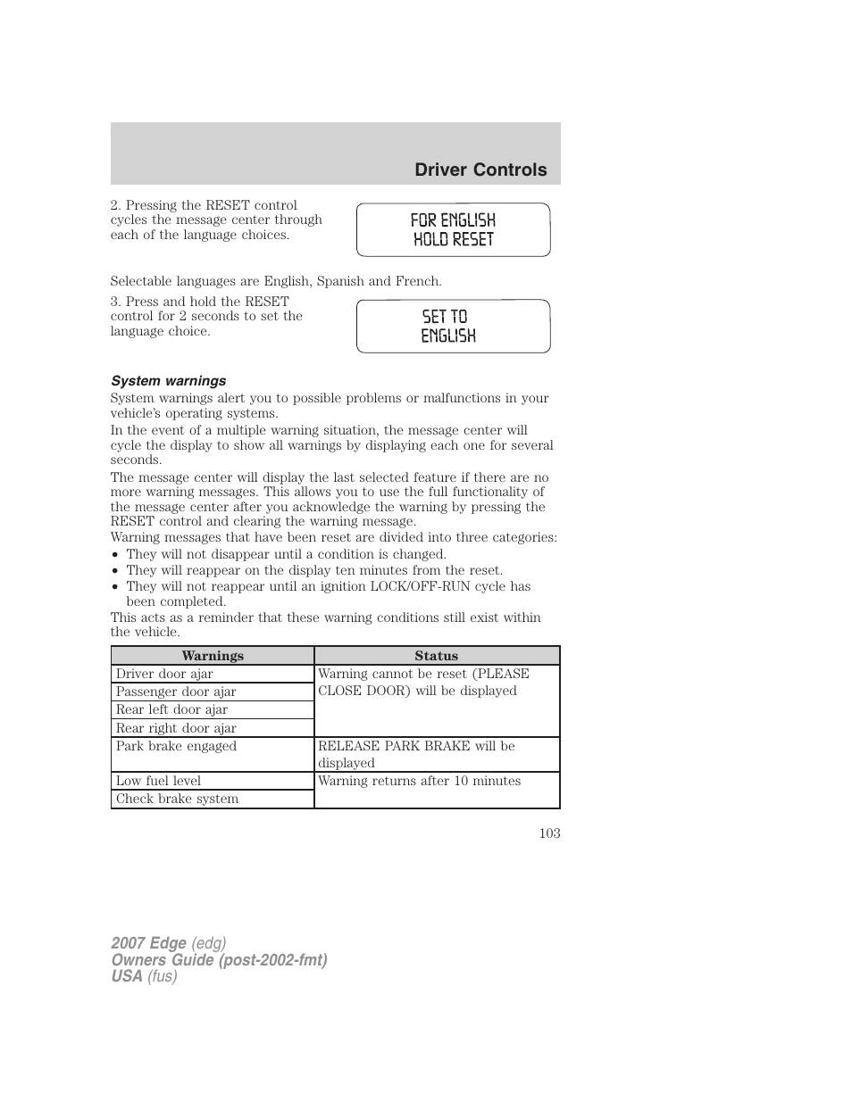 System warnings, Driver controls | FORD 2007 Edge v.1 User Manual | Page 103 / 312