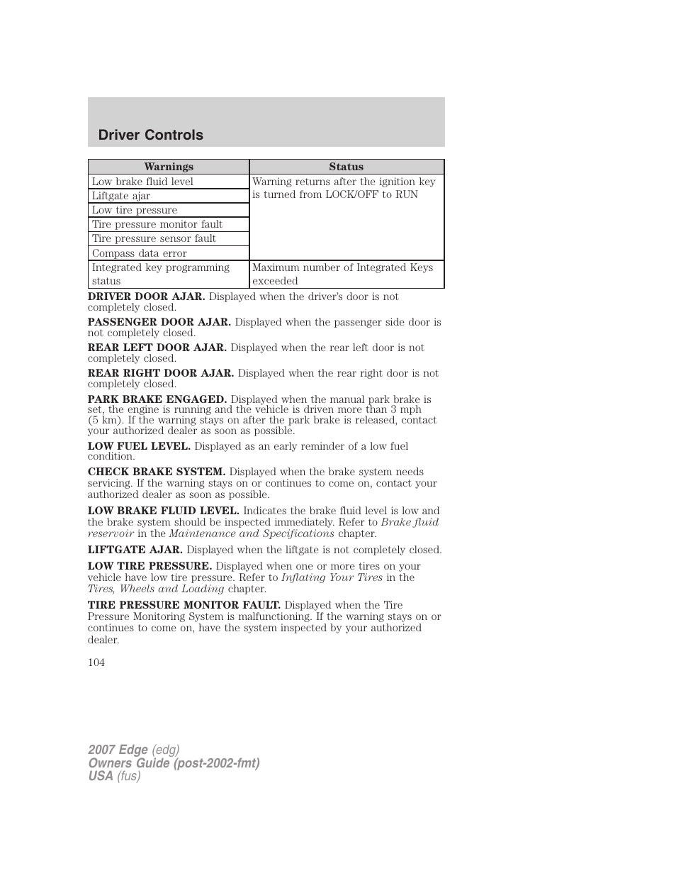 Driver controls | FORD 2007 Edge v.1 User Manual | Page 104 / 312