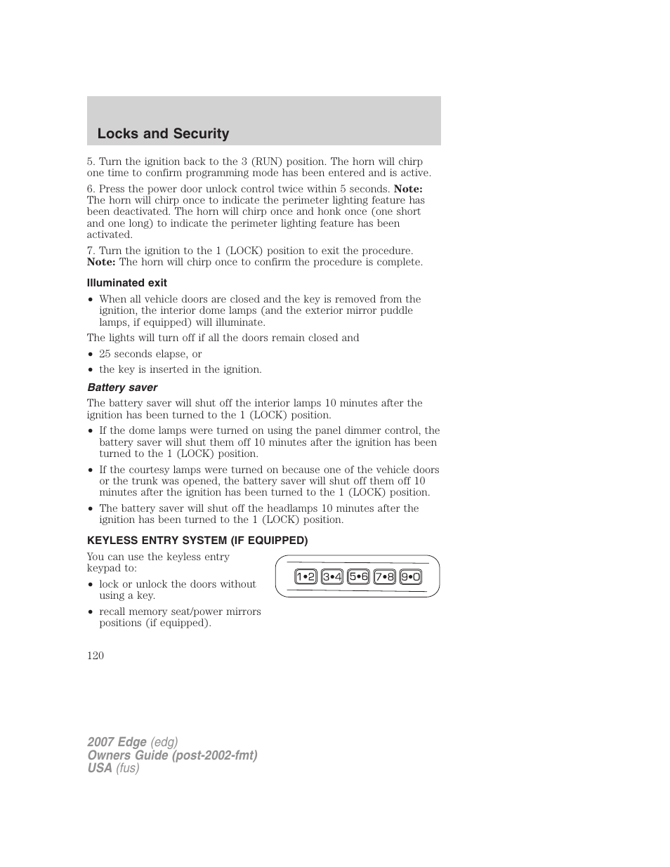 Illuminated exit, Battery saver, Keyless entry system (if equipped) | Locks and security | FORD 2007 Edge v.1 User Manual | Page 120 / 312