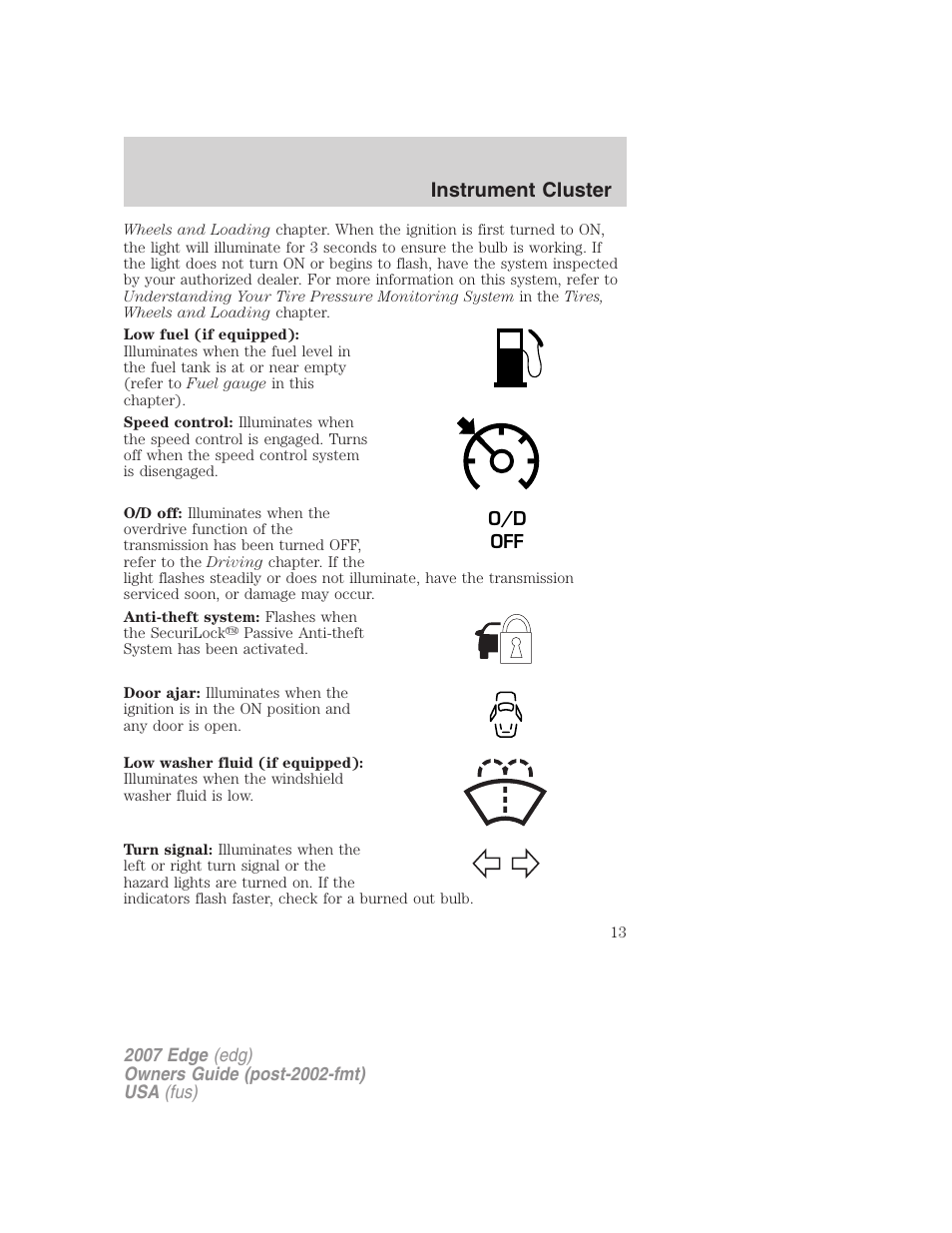 Instrument cluster | FORD 2007 Edge v.1 User Manual | Page 13 / 312